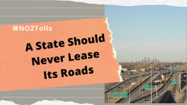 A State Should Never Lease Its Roads