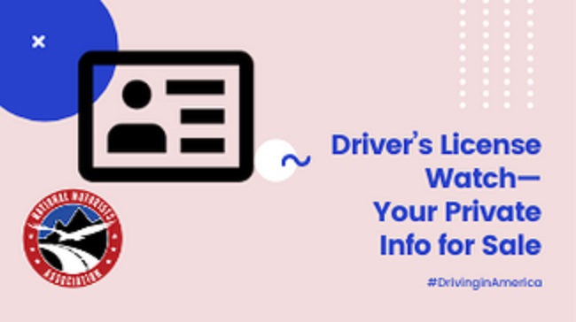 Driver’s License Watch—Your Private Info for Sale