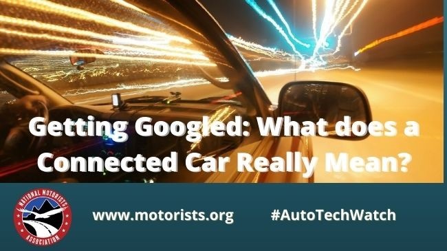 Getting Googled: What does a Connected Car Really Mean?